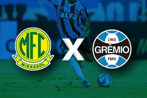 Estatísticas De Grêmio X Mirassol Futebol Clube - Mirassol x Grêmio: onde assistir, horário e escalações pelo Brasileirão ...