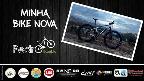 Minha Bike Nova YouTube