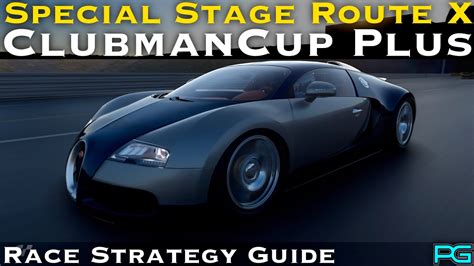 Gran Turismo 7 Clubman Cup Plus Special Stage Route X Strategy