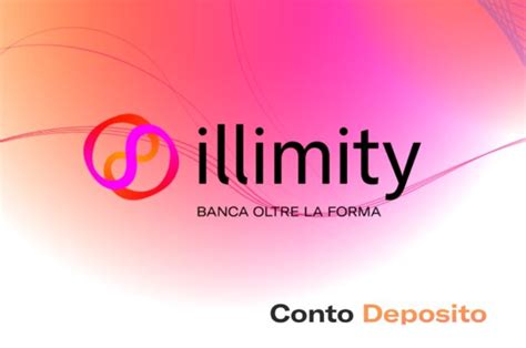 Conto Deposito Illimity Bank Conviene Rendimenti E Opinioni