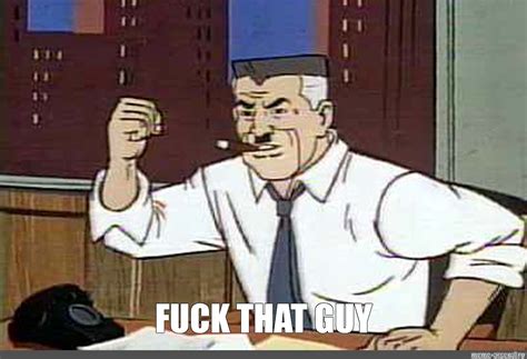 Meme FUCK THAT GUY All Templates Meme Arsenal