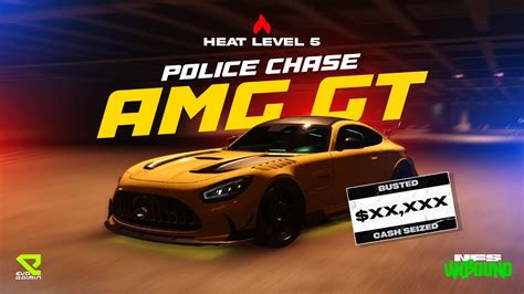 NFS Unbound Heat Level 5 Police Chase AMG GT Ryzen 5 GTX 1650