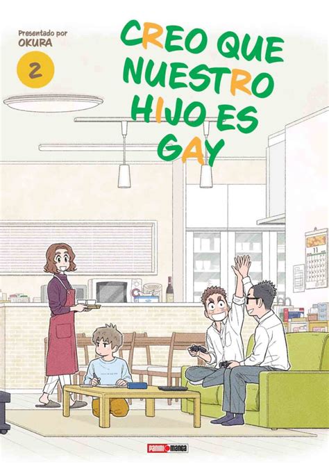 Creo Que Nuestro Hijo Es Gay N Panini México S