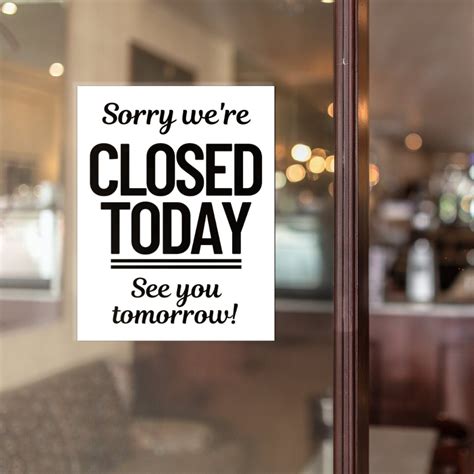 Closed Today Printable Sign Sorry Were Closed See You Etsy Uk