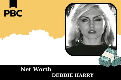 Debbie Harry Net Worth 2025: Wealth, Salary, And Financial Journey