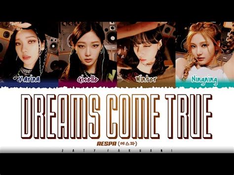 Aespa Dreams Come True Lyrics Color Coded Han Rom Eng