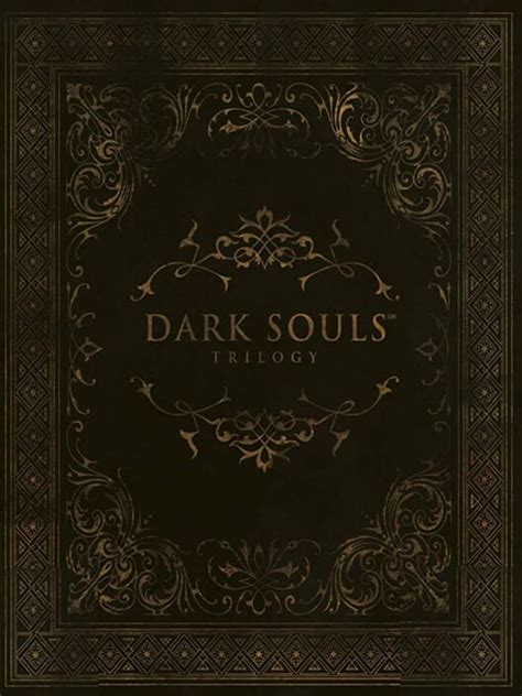 Dark Souls Trilogy (2018)