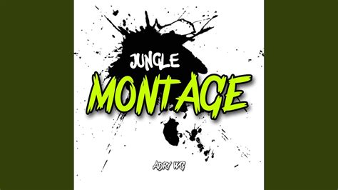 Jungle Montage Youtube