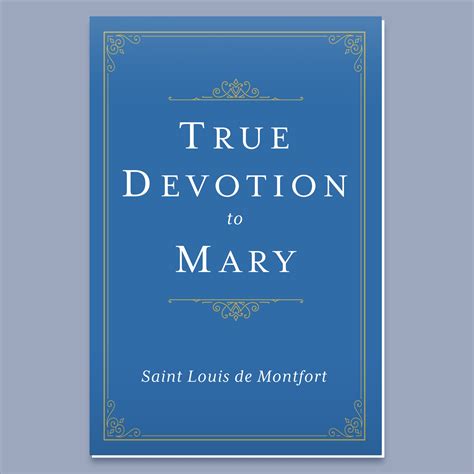 Buy True Devotion To Mary By St Louis De Montfort