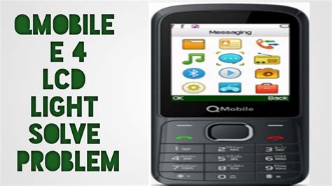 Qmobile E4 Lcd Light Ways New Solution 10000 Q E4 Lcd Solution