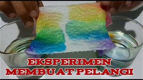 Eksperimen Membuat Pelangi Youtube