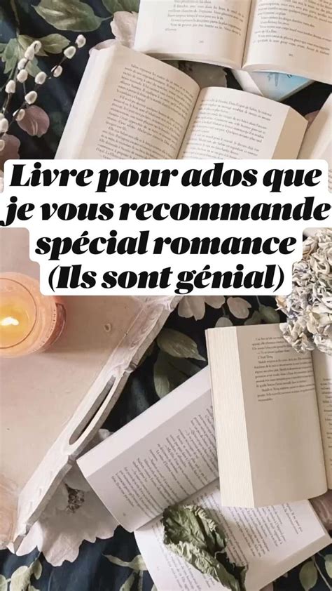 Livre romance pour ados Livre à lire absolument Livre ado Livres à lire