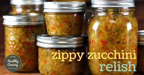 Zippy Zucchini Relish - Healthy Canning