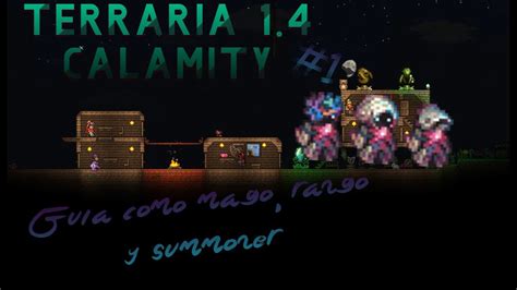 Terraria Calamity Mod 1 4 Guía De Set Ups Como Mago Summoner Y Rango Parte 1 Youtube