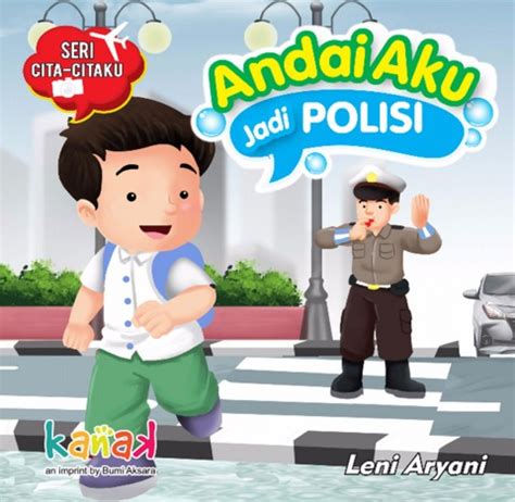 Andai Aku Jadi Polisi