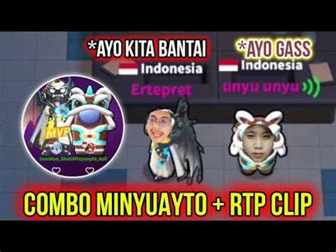 Combo Maut Minyuayto Dan RTP Clip Balik Lagi Minyu Jadi Babu