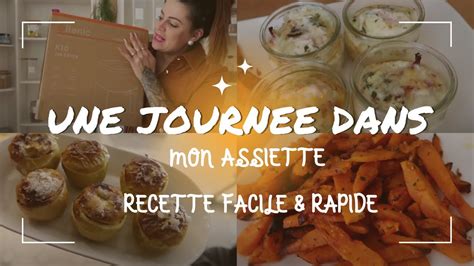 Une JournÉe Dans Mon Assiette 1 Recette Facile And Rapide Avec Le K10