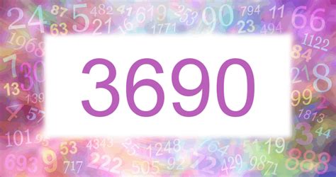 3690 numerology and the spiritual meaning - Number.academy