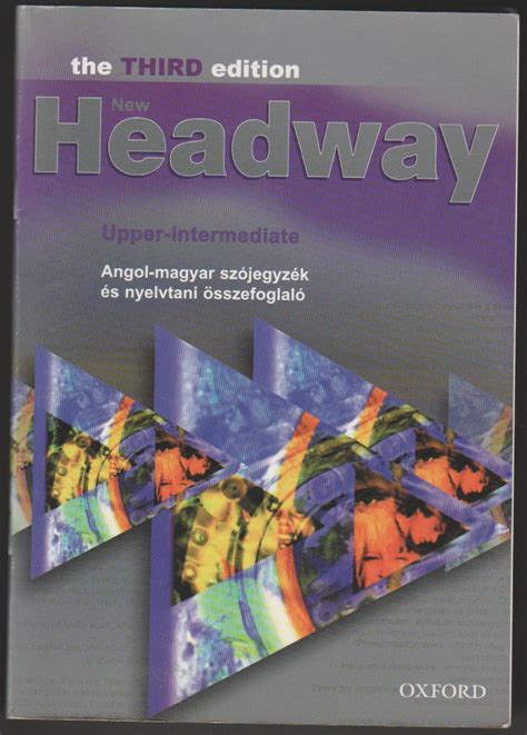 New Headway Upper-Intermediate Angol-magyar szójegyzék és nyelvtani ...
