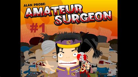 Amateur Surgeon Ep 1 Back Alley Surgery YouTube