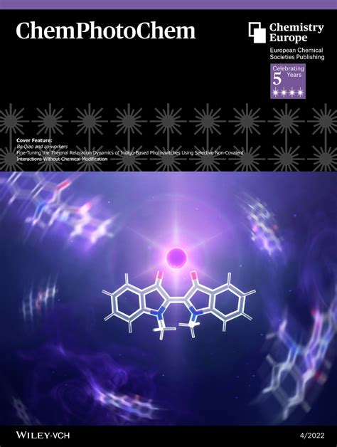 Cover Feature Fine‐tuning The Thermal Relaxation Dynamics Of Indigo‐based Photoswitches Using