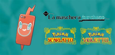 Guide Dlc Pokémon Scarlatto E Violetto Ecco Tutto Il Pokédex Di