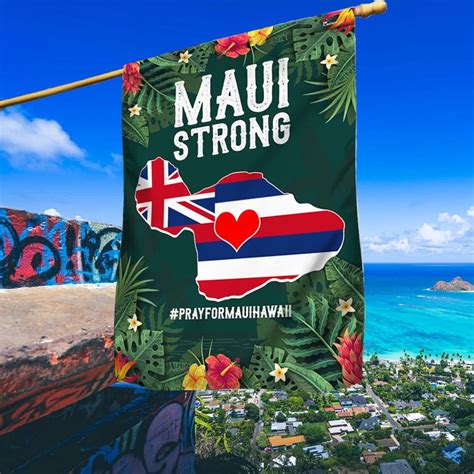 Maui Strong Flag Pray For Maui Support For Maui Hawaii Flag TPT1126F ...