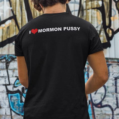 I Love Mormon Pussy Shirt