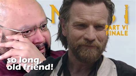 Obi Wan Kenobi 1x6 Finale Reaction Part VI Nothing Left In Those Eyes