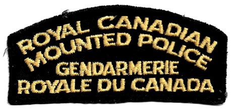 Royal Canadian Mounted Police - Gendarmerie Royale Du Canada