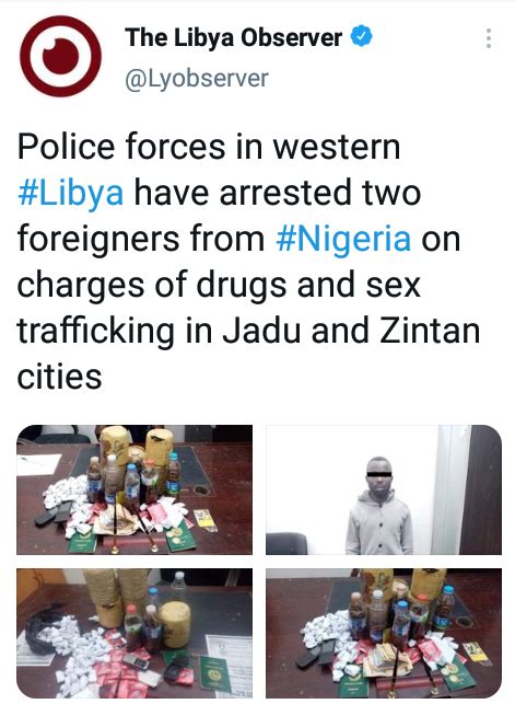 Two Nigerian Nationals Arrested In Libya For Drug And Sex Trafficking