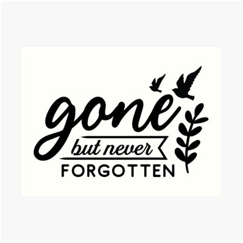 Gone But Not Forgotten SVG Printable Sign Memorial Sign In, 55% OFF