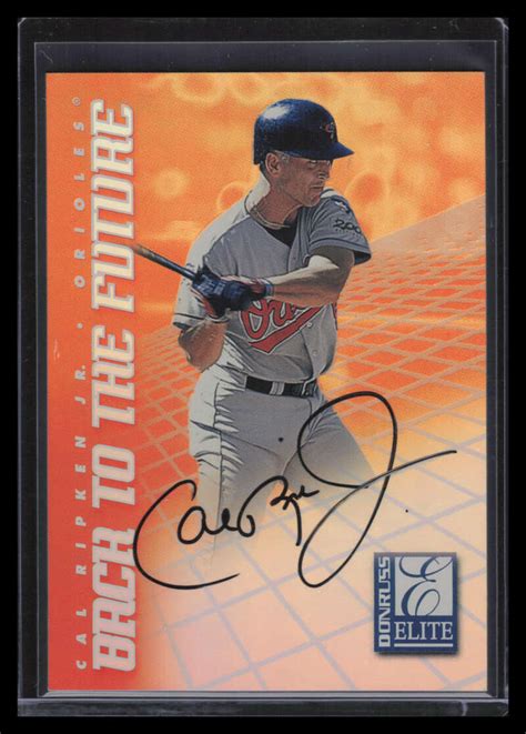 1998 Donruss Elite Back To The Future Autographs 1b Cal Ripken Jr Auto