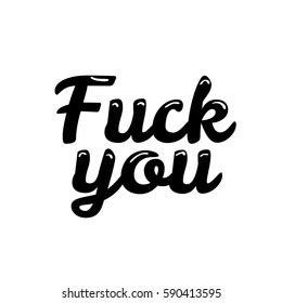 Fuck You Lettering Stock Illustration Shutterstock