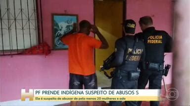 Jornal Hoje PF prende no Amazonas indígena suspeito de abusos sexuais