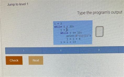 Solved Jump To Level 1 Type The Program S Output Chegg