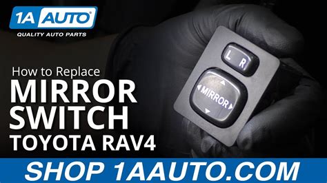 How To Replace Mirror Switch 2005 16 Toyota Rav4 1a Auto
