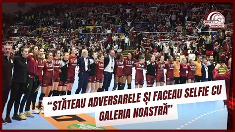 Culise Cum Simt Fetele De La Handbal Presiunea Fanilor Rapidului