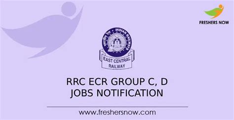 RRC ECR Group C D Jobs Notification 2024 For 15 Posts