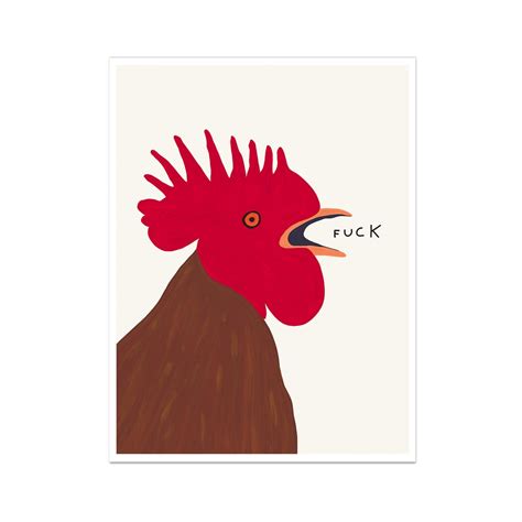 David Shrigley Fuck Chicken Contemporary Painting Shrigley Chicken Funny Quotes Wall Art