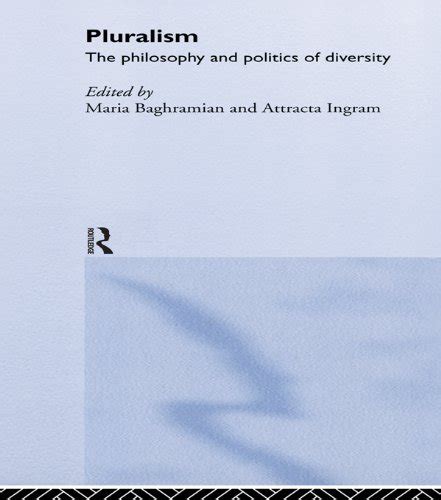 Amazon Pluralism The Philosophy And Politics Of Diversity EBook