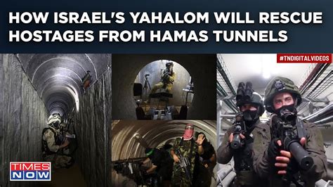 How Israel Special Yahalom Unit Will Clear Hamas Terror Tunnel