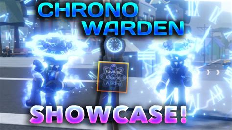 Aut The New Chrono Warden Showcase Obtainment Youtube