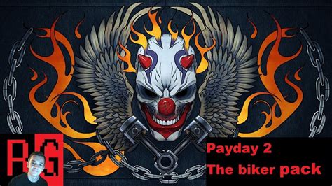 Money Payday 2 The Biker Pack Youtube