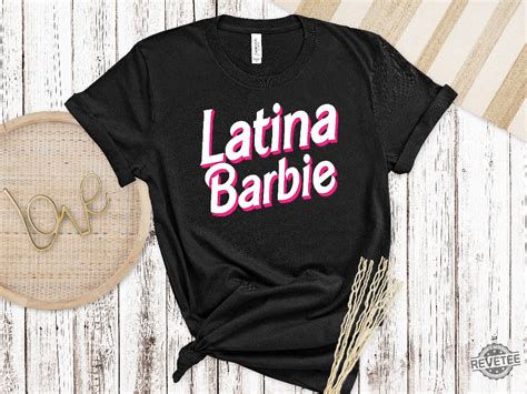 Latina Barbie Shirt Barbenheimer Shirt Barbie Oppenheimer Shirt Latina Barbie Doll Shirt