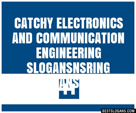 100 Catchy Electronics And Communication Engineering Nsring Slogans