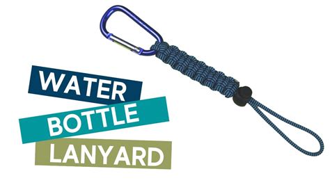 How To Make A Water Bottle Paracord Lanyard Easy Tutorial Youtube