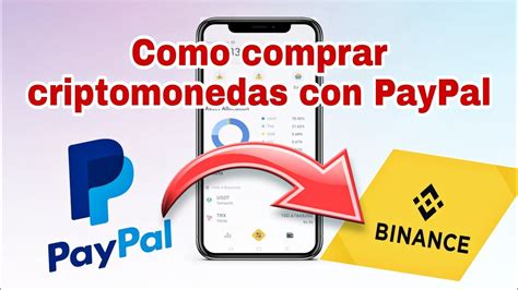 Como Comprar Criptomonedas Con Paypal R Pido Y Seguro Paso A Paso