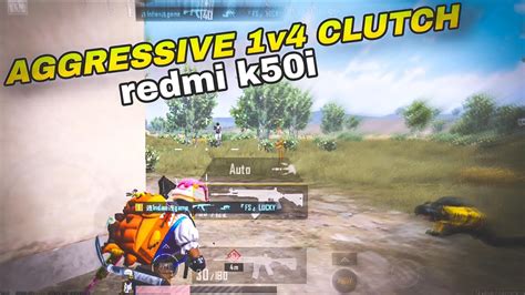 Aggressive 1v4 Clutches💥 Redmi K50i Smoothextreme Bgmi 4 Finger