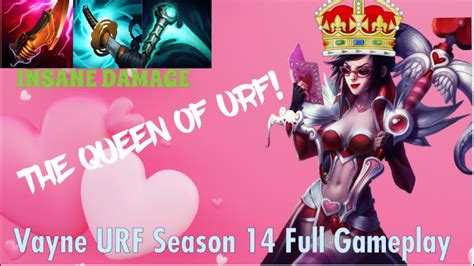 VAYNE IS THE QUEEN OF URF 2024 Full Vayne URF 2024 Gameplay YouTube